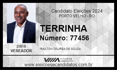 Candidato TERRINHA 2024 - PORTO VELHO - Eleições