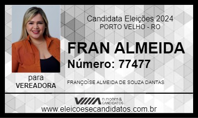 Candidato FRAN ALMEIDA 2024 - PORTO VELHO - Eleições