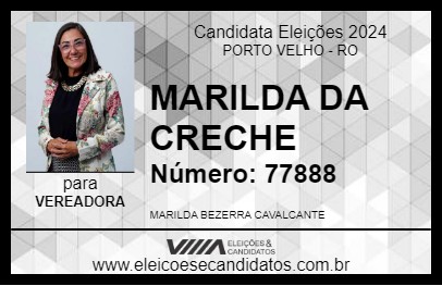 Candidato MARILDA DA CRECHE 2024 - PORTO VELHO - Eleições