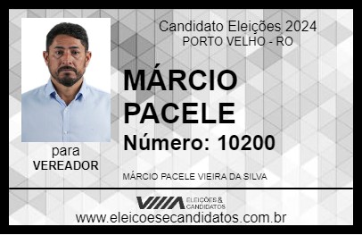 Candidato MÁRCIO PACELE 2024 - PORTO VELHO - Eleições