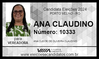 Candidato ANA CLAUDINO 2024 - PORTO VELHO - Eleições