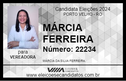 Candidato MÁRCIA FERREIRA 2024 - PORTO VELHO - Eleições