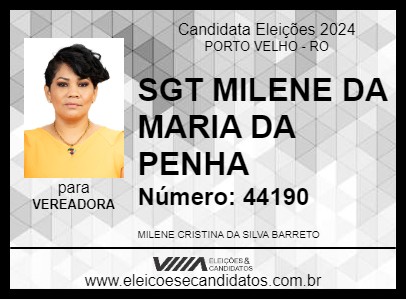 Candidato SGT MILENE DA MARIA DA PENHA 2024 - PORTO VELHO - Eleições