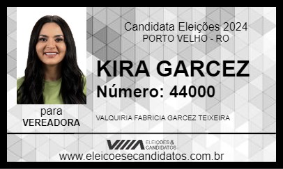 Candidato KIRA GARCEZ 2024 - PORTO VELHO - Eleições