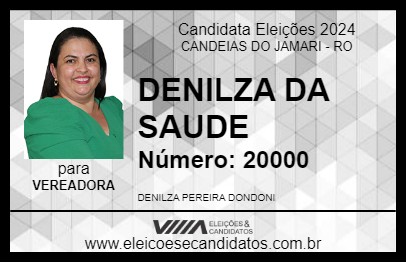 Candidato DENILZA DA SAUDE 2024 - CANDEIAS DO JAMARI - Eleições