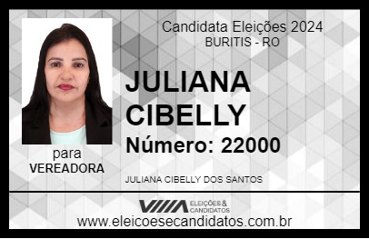 Candidato JULIANA CIBELLY 2024 - BURITIS - Eleições