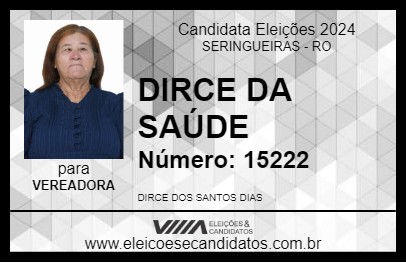 Candidato DIRCE DA SAÚDE 2024 - SERINGUEIRAS - Eleições