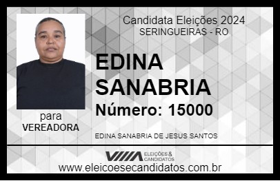 Candidato EDINA SANABRIA 2024 - SERINGUEIRAS - Eleições