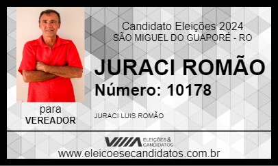 Candidato JURACI  ROMÃO 2024 - SÃO MIGUEL DO GUAPORÉ - Eleições