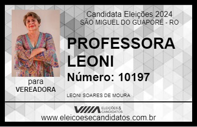 Candidato PROFESSORA LEONI 2024 - SÃO MIGUEL DO GUAPORÉ - Eleições