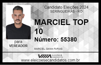 Candidato MARCIEL TOP 10 2024 - SERINGUEIRAS - Eleições