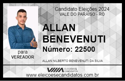 Candidato ALLAN BENEVENUTI 2024 - VALE DO PARAÍSO - Eleições