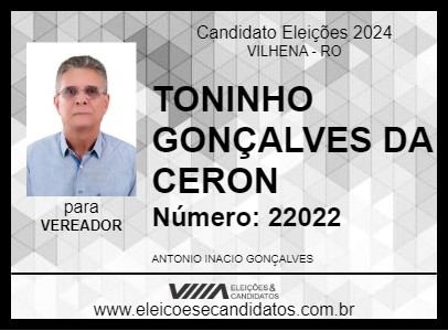 Candidato TONINHO GONÇALVES  DA CERON 2024 - VILHENA - Eleições