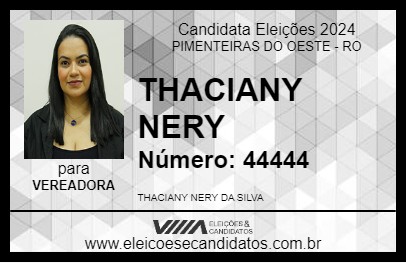 Candidato THACIANY NERY 2024 - PIMENTEIRAS DO OESTE - Eleições