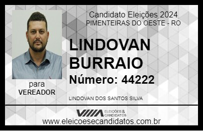 Candidato LINDOVAN BURRAIO 2024 - PIMENTEIRAS DO OESTE - Eleições