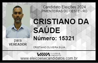 Candidato CRISTIANO DA SAÚDE 2024 - PIMENTEIRAS DO OESTE - Eleições