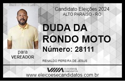 Candidato DUDA DA RONDO MOTOS 2024 - ALTO PARAÍSO - Eleições