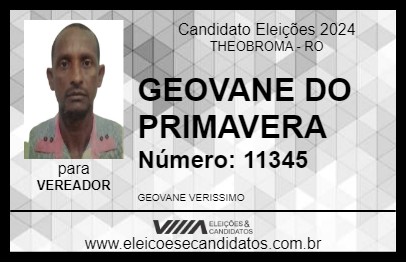 Candidato GEOVANE DO PRIMAVERA 2024 - THEOBROMA - Eleições