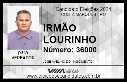 Candidato IRMÃO LOURINHO 2024 - COSTA MARQUES - Eleições