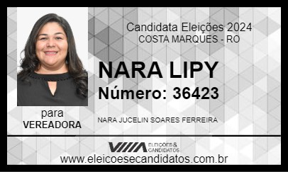 Candidato NARA LIPY 2024 - COSTA MARQUES - Eleições