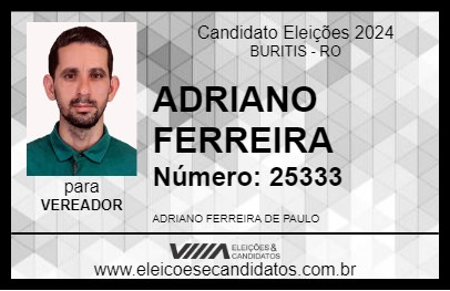 Candidato ADRIANO FERREIRA 2024 - BURITIS - Eleições