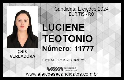 Candidato LUCIENE TEOTONIO 2024 - BURITIS - Eleições