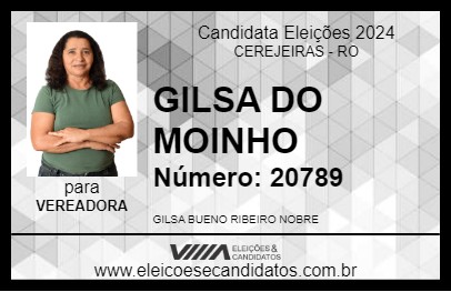 Candidato GILSA DO MOINHO 2024 - CEREJEIRAS - Eleições