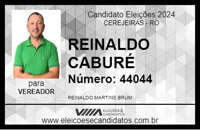 Candidato REINALDO CABURÉ 2024 - CEREJEIRAS - Eleições