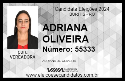 Candidato ADRIANA DE OLIVEIRA 2024 - BURITIS - Eleições