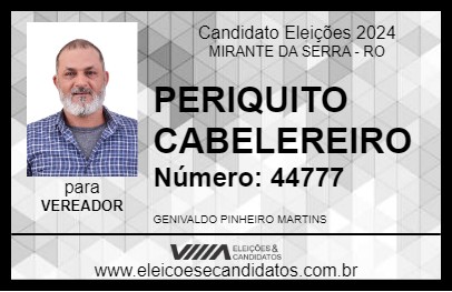 Candidato PERIQUITO CABELEREIRO 2024 - MIRANTE DA SERRA - Eleições