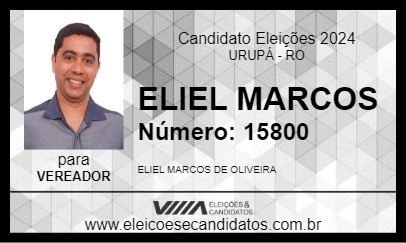 Candidato ELIEL MARCOS 2024 - URUPÁ - Eleições