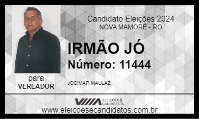 Candidato IRMÃO JÓ 2024 - NOVA MAMORÉ - Eleições