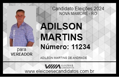 Candidato ADILSON MARTINS 2024 - NOVA MAMORÉ - Eleições