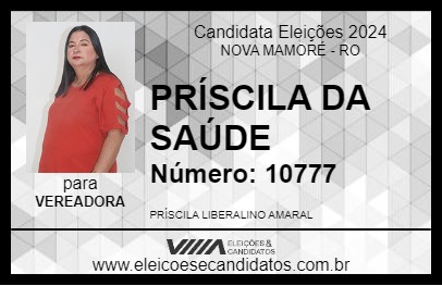 Candidato PRÍSCILA DA SAÚDE 2024 - NOVA MAMORÉ - Eleições