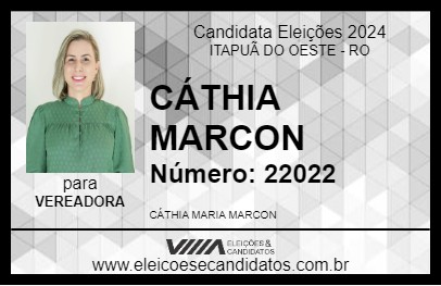 Candidato CÁTHIA MARCON 2024 - ITAPUÃ DO OESTE - Eleições