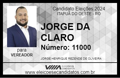 Candidato JORGE DA CLARO 2024 - ITAPUÃ DO OESTE - Eleições