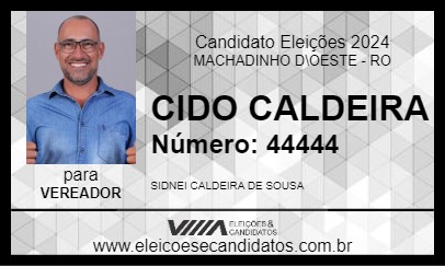 Candidato CIDO CALDEIRA 2024 - MACHADINHO D\OESTE - Eleições