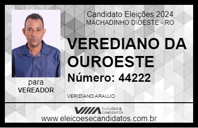 Candidato VEREDIANO DA OUROESTE 2024 - MACHADINHO D\OESTE - Eleições