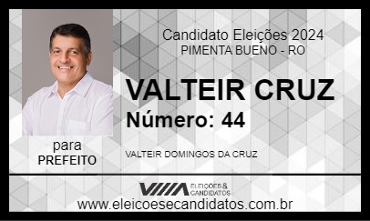 Candidato VALTEIR CRUZ 2024 - PIMENTA BUENO - Eleições