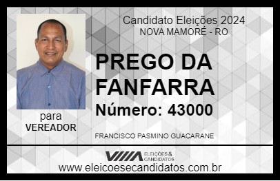 Candidato PREGO DA FANFARRA 2024 - NOVA MAMORÉ - Eleições