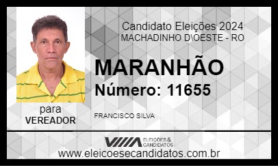 Candidato MARANHÃO 2024 - MACHADINHO D\OESTE - Eleições