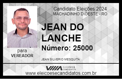 Candidato JEAN DO LANCHE 2024 - MACHADINHO D\OESTE - Eleições