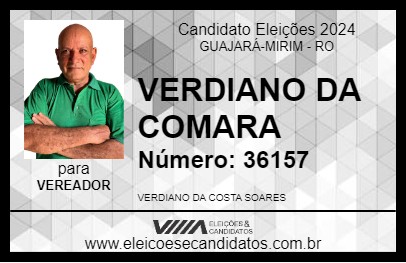 Candidato VERDIANO DA COMARA 2024 - GUAJARÁ-MIRIM - Eleições