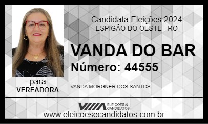 Candidato VANDA DO BAR 2024 - ESPIGÃO DO OESTE - Eleições