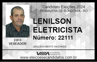 Candidato LENILSON ELETRICISTA 2024 - PRIMAVERA DE RONDÔNIA - Eleições