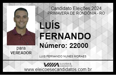 Candidato LUÍS FERNANDO 2024 - PRIMAVERA DE RONDÔNIA - Eleições