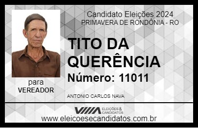 Candidato TITO DA QUERÊNCIA 2024 - PRIMAVERA DE RONDÔNIA - Eleições