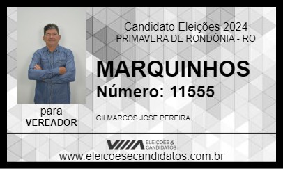 Candidato MARQUINHOS 2024 - PRIMAVERA DE RONDÔNIA - Eleições