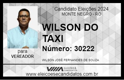 Candidato WILSON DO TAXI 2024 - MONTE NEGRO - Eleições