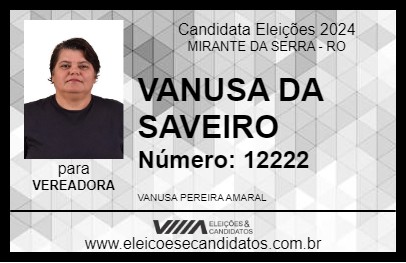 Candidato VANUSA DA SAVEIRO 2024 - MIRANTE DA SERRA - Eleições